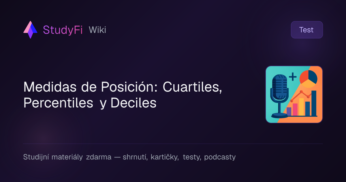Test sobre Medidas de Posición: Cuartiles, Percentiles y Deciles | StudyFi